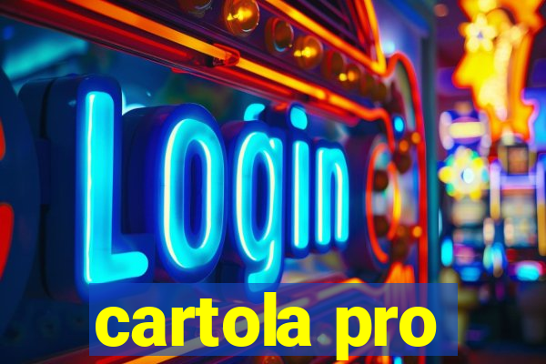 cartola pro